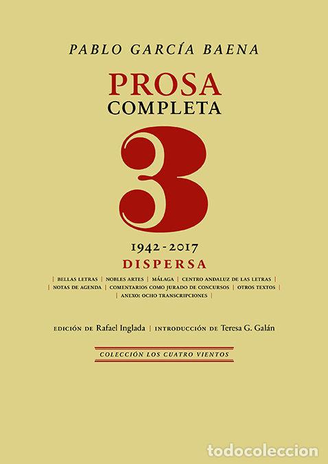 Libri: PROSA COMPLETA 3 - GARCIA BAENA, PABLO