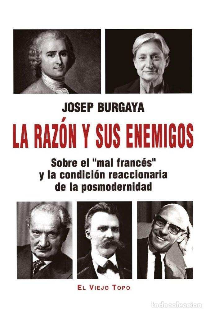 B&uuml;cher: LA RAZON Y SUS ENEMIGOS - BURGAYA, JOSEP