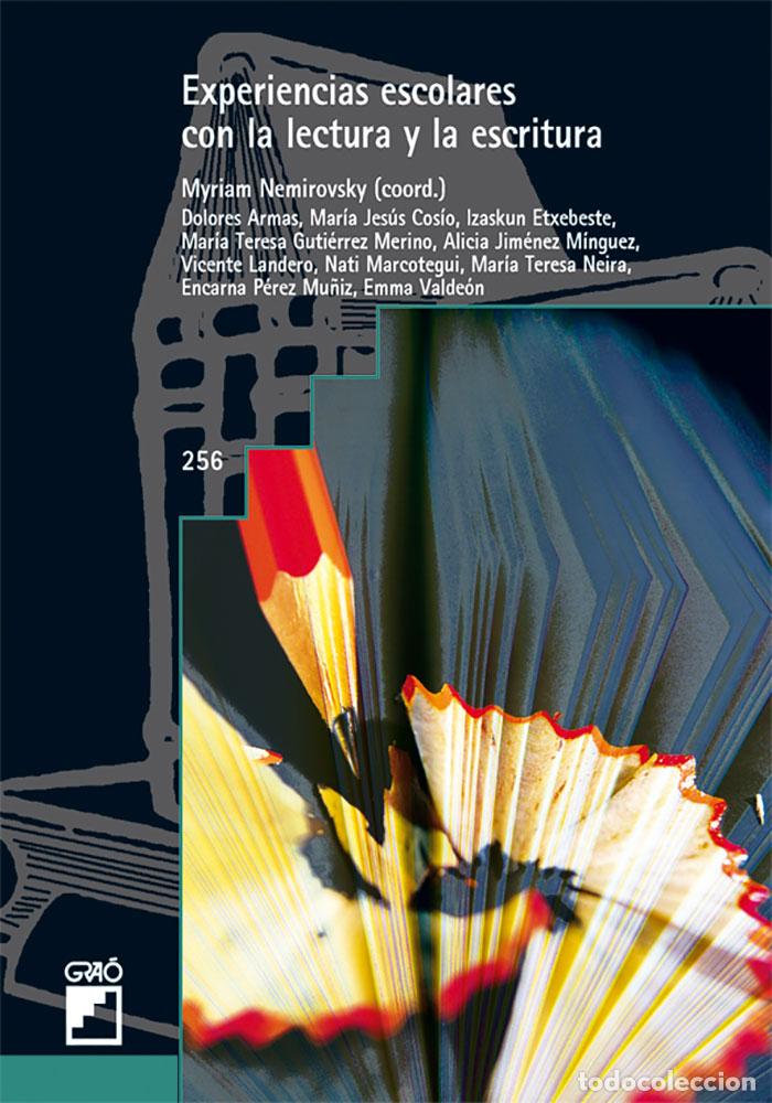 B&uuml;cher: EXPERIENCIAS ESCOLARES CON LA LECTURA Y ESCRITURA - Nemirovsky