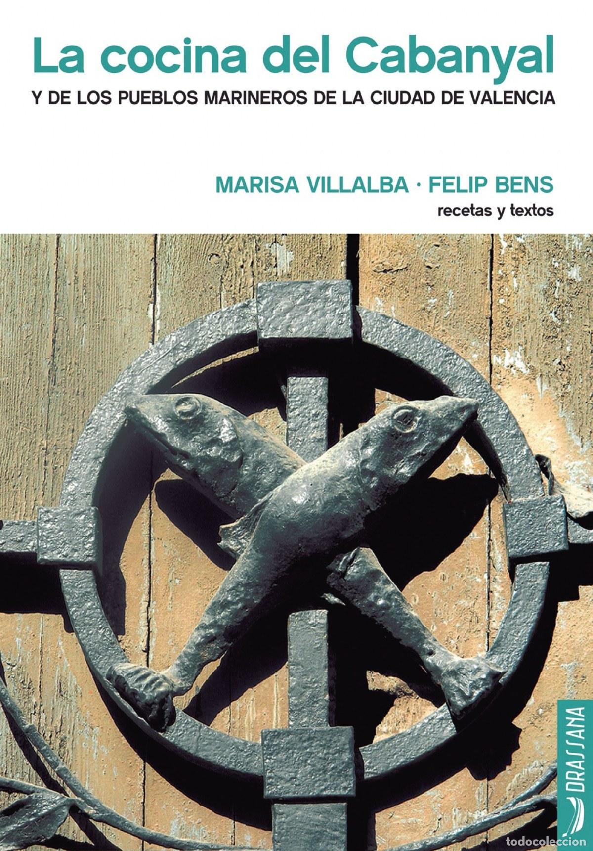 Livros: LA COCINA DEL CABANYAL - Villalba, Marisa