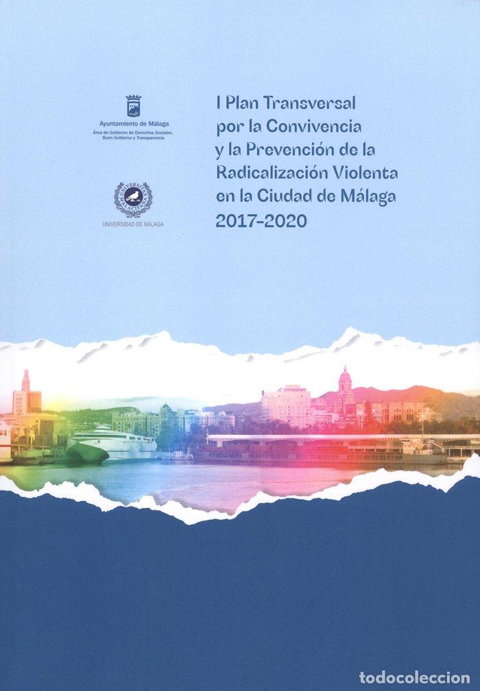 Livres: I PLAN TRANSVERSAL POR LA CONVIVENCIA Y LA PREVENCION DE LA - ANDRADE RUIZ, JULIO