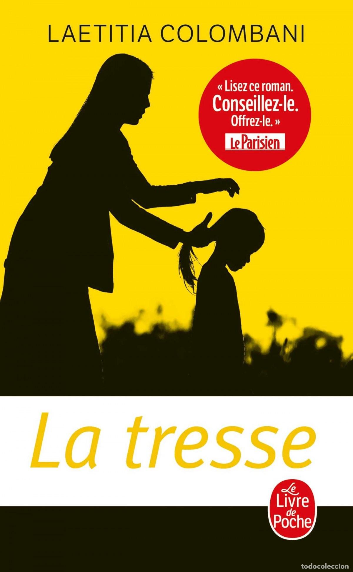 Livres: LA TRESSE - Colombani, Laetittia