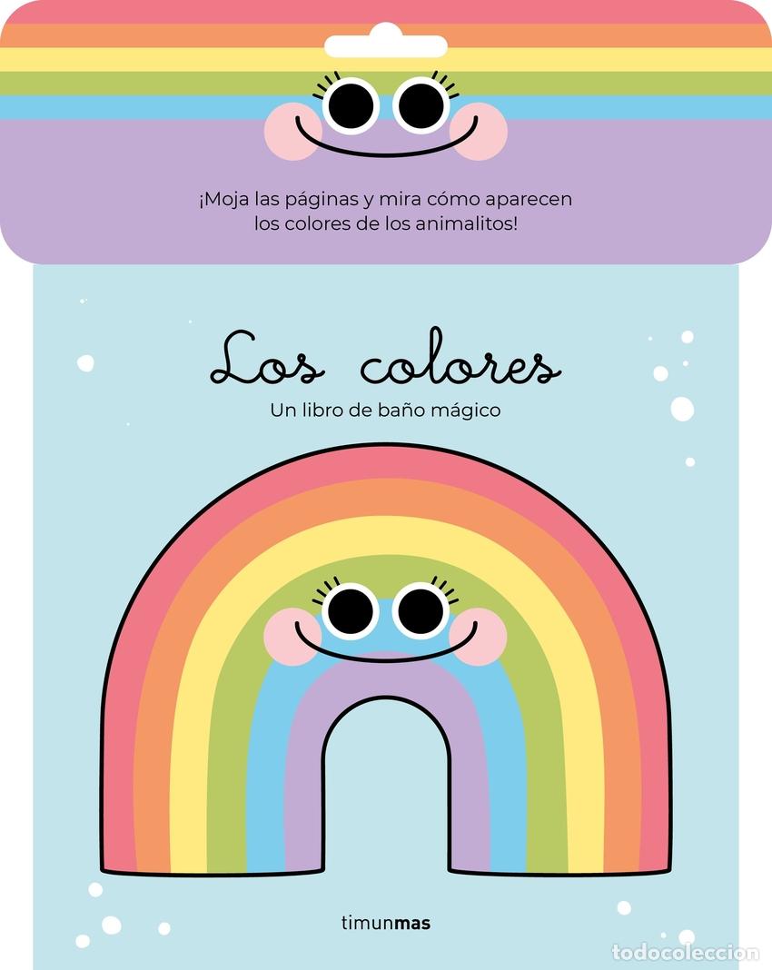 Livres: LOS COLORES. LIBRO DE BA&Ntilde;O M&Aacute;GICO - Florsdefum, Anna