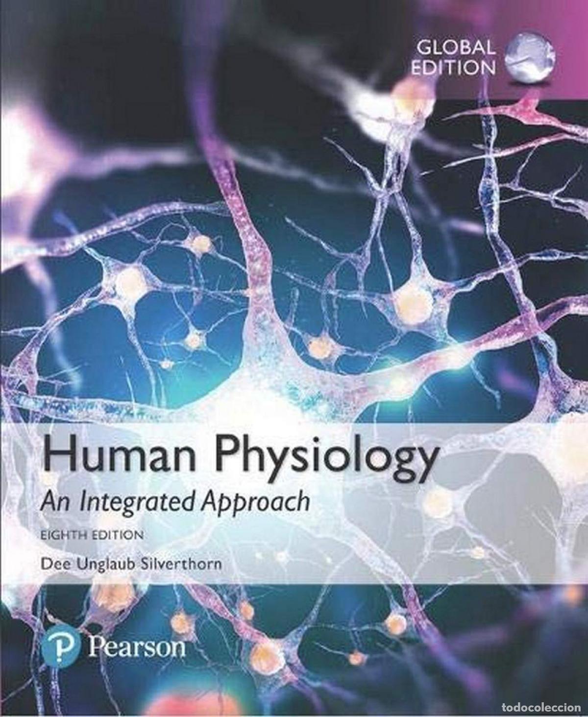 Libri: HUMAN PHYSIOLOGY: AN INTEGRATED APPROACH, GLOBAL EDITION - Dee Unglaub Silverthorn