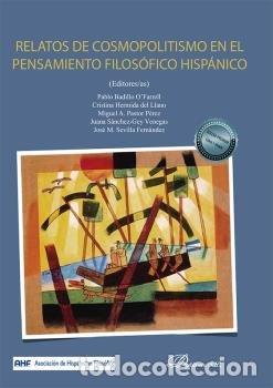 Libri: RELATOS DE COSMOPOLITISMO EN EL PENSAMIENTO FILOSOFICO HISPA - .