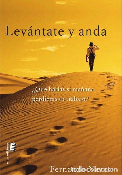 Livres: LEVANTATE Y ANDA - NAVAS, FERNANDO