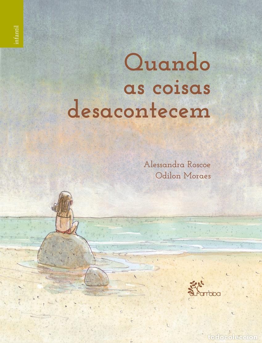 Libri: QUANDO AS COISAS DESACONTECEM - Roscoe, Alessandra