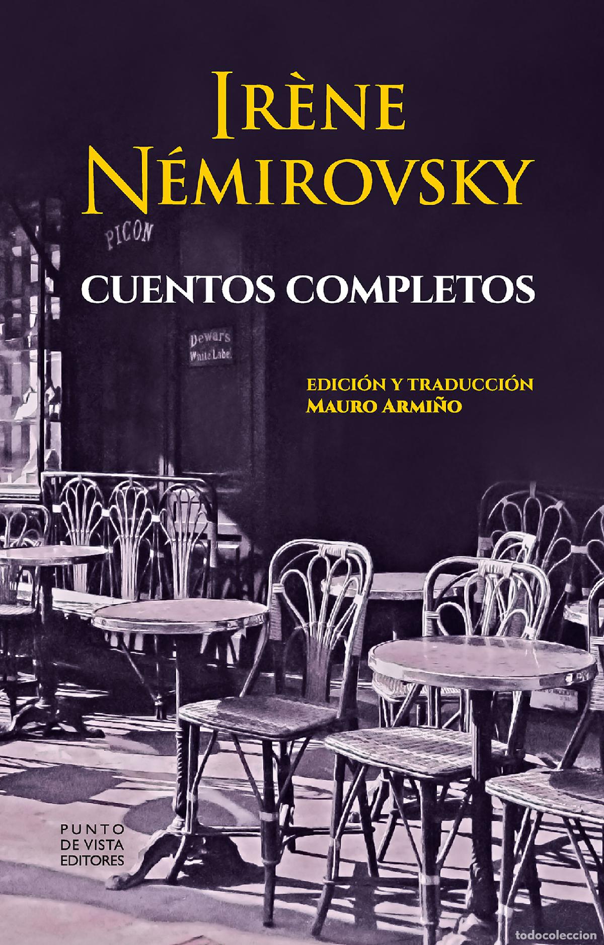 Libri: CUENTOS COMPLETOS - N&eacute;mirovsky, Ir&egrave;ne