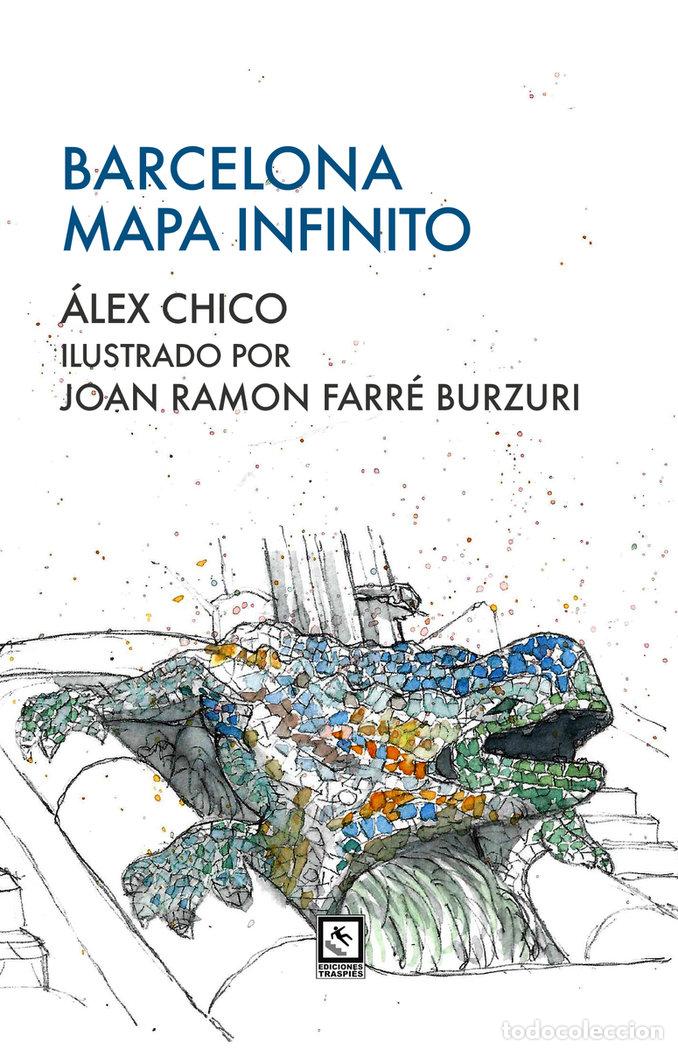Libri: BARCELONA MAPA INFINITO - CHICO, ALEX