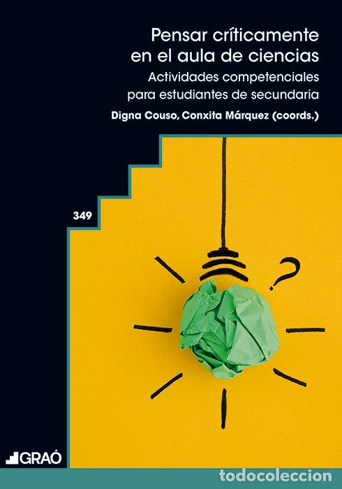 Livres: PENSAR CR&Iacute;TICAMENTE EN EL AULA DE CIENCIAS - Agust&iacute;n Ad&uacute;riz Bravo