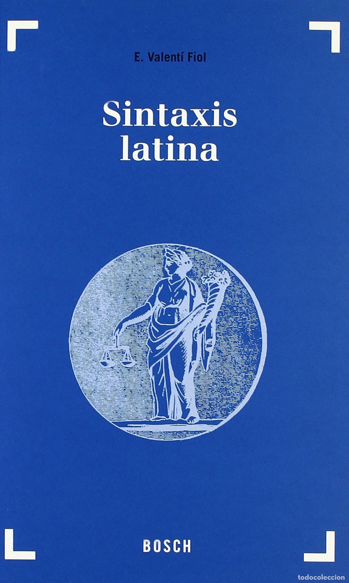 B&uuml;cher: SINTAXIS LATINA - Valenti Fiol, E