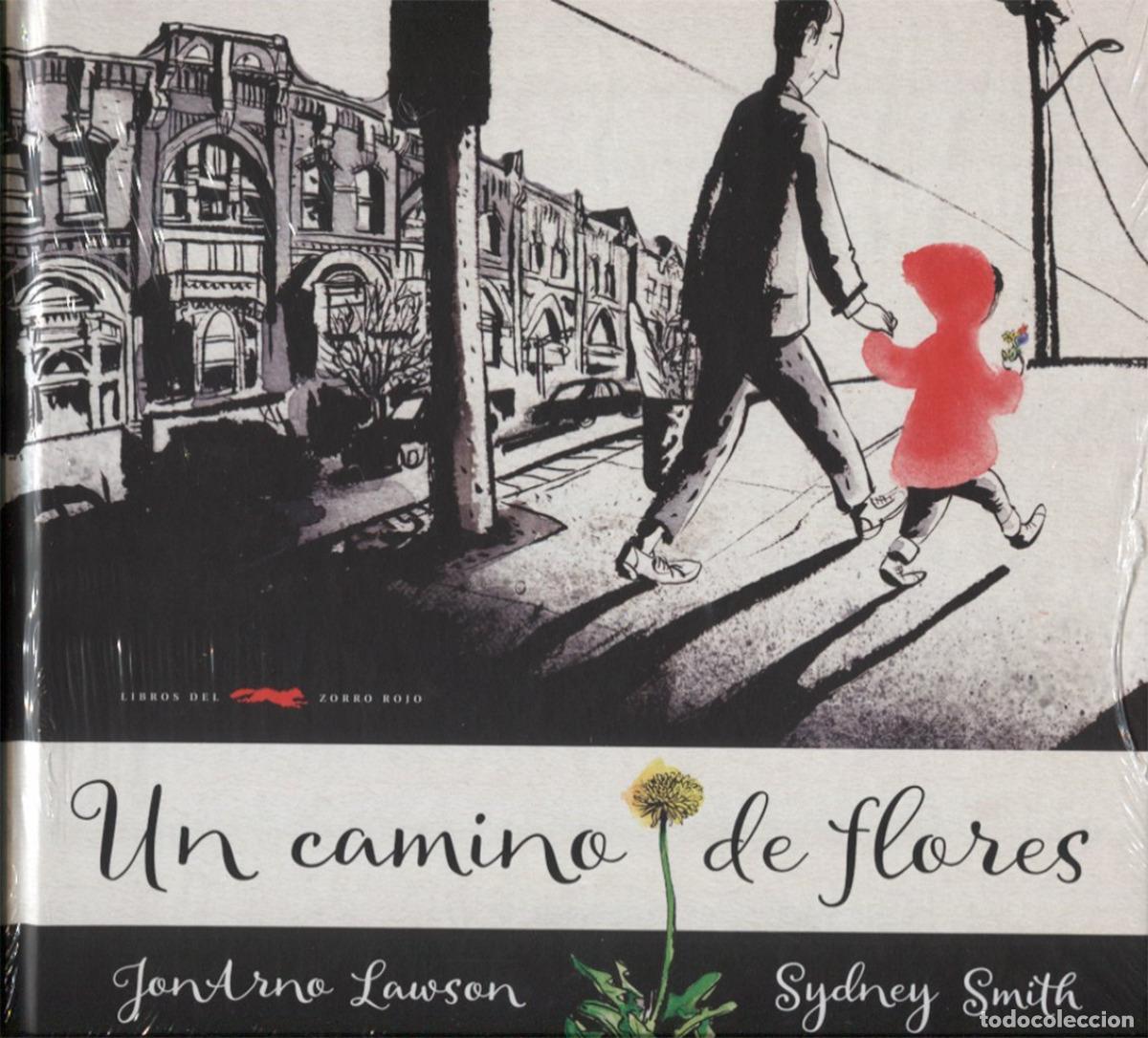 Libros: UN CAMINO DE FLORES - Lawson, Jonarno