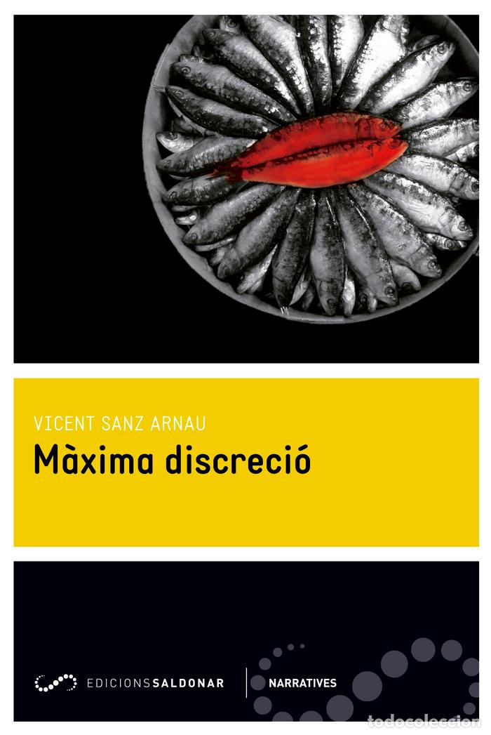 Libros: MAXIMA DISCRECIO - SANZ ARNAU, VICENT