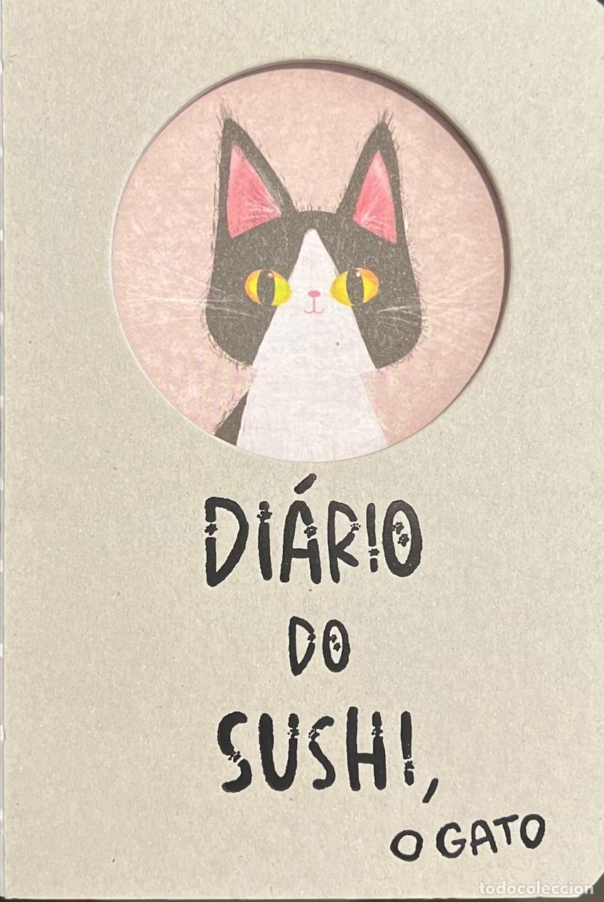 B&uuml;cher: O DI&Aacute;RIO DO SUSHI, O GATO - Sequeira, Ana Rita