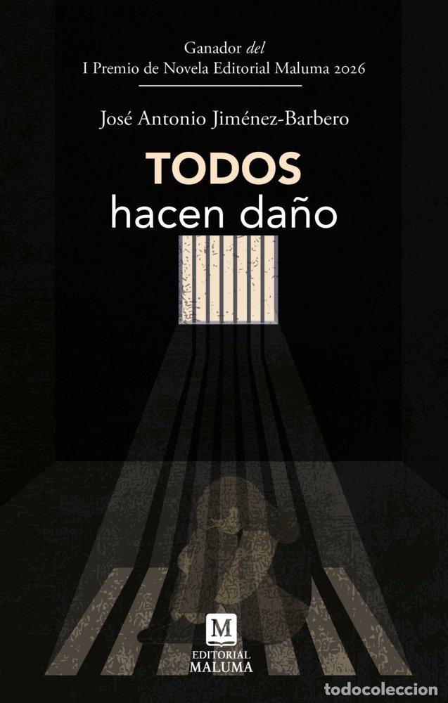 Libros: TODOS HACEN DA&Ntilde;O - JIMENEZ-BARBERO, JOSE ANTONIO