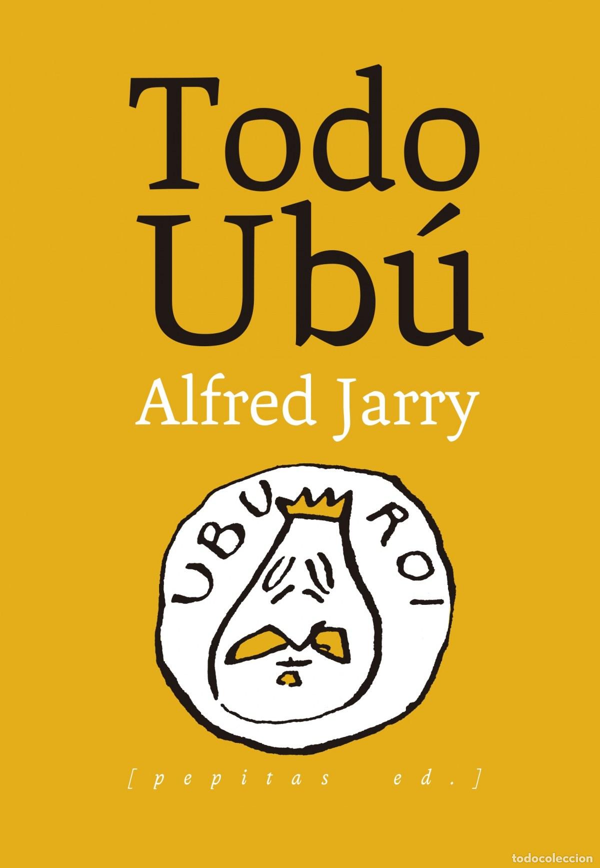 Livres: TODO UB&Uacute; - Jarry, Alfred