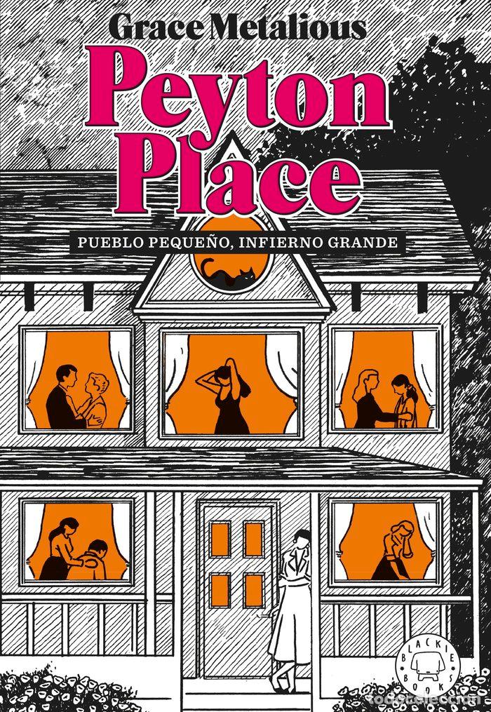 Libri: PEYTON PLACE NE - METALIOUS DEREPENTIGNY, GRACE