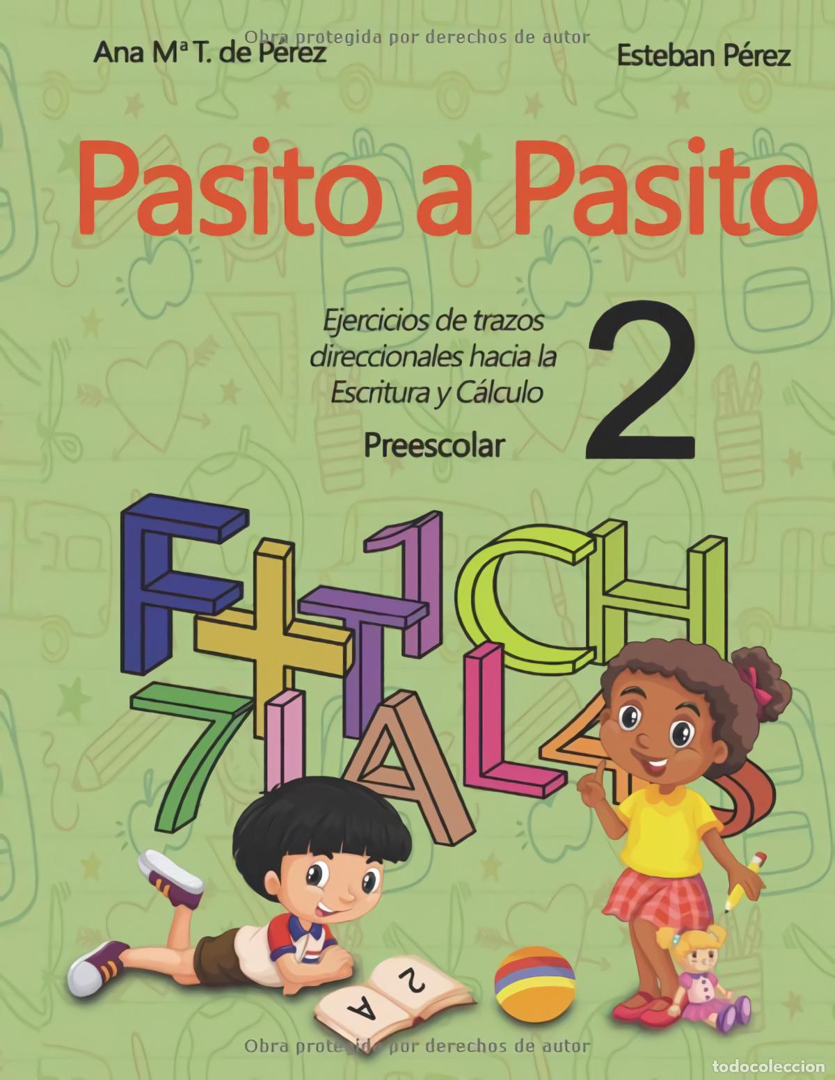 Livres: PASITO A PASITO 2 - Torreiro de Perez, Ana Maria
