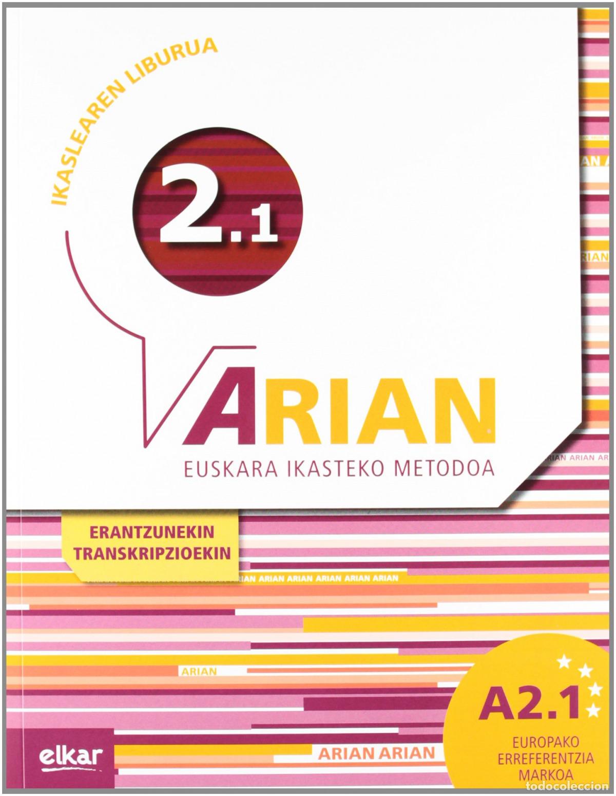 Livres: ARIAN EUSKARA IKASTEKO A2.1 - Material y trabajos de clase para la ensenanza y el aprendizaje de len