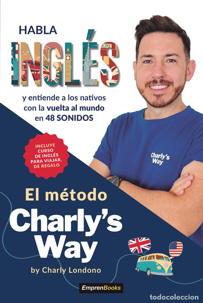 Livres: HABLA INGLES EL METODO CHARLYS WAY - LONDONO, CHARLY