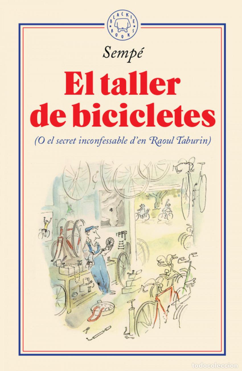 Livres: EL TALLER DE BICICLETES - Sempe, Jean Jacques