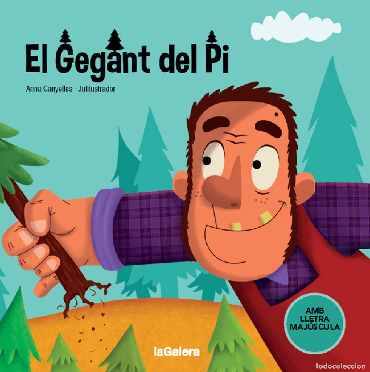 Libri: EL GEGANT DEL PI - Canyelles, Anna