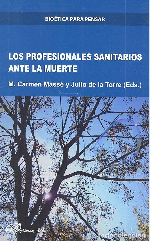 Libros: PROFESIONALES SANITARIOS ANTE LA MUERTE,LOS - MASSE, M.CARMEN