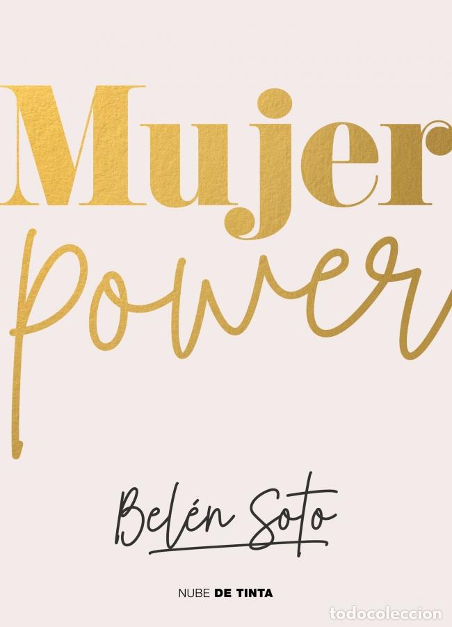 Libros: MUJER POWER - Soto, Bel&eacute;n