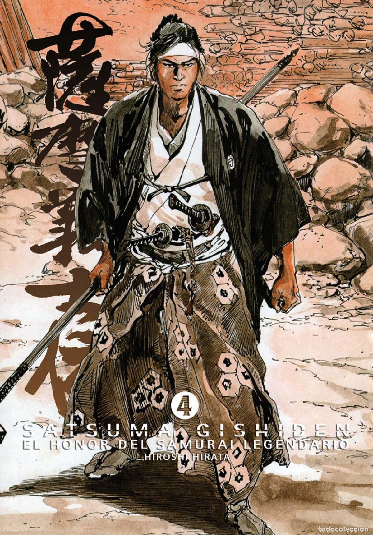 Libros: SATSUMA GISHIDEN 4, EL HONOR DEL SAMURAI LEGENDARIO - Hirata, Hiroshi