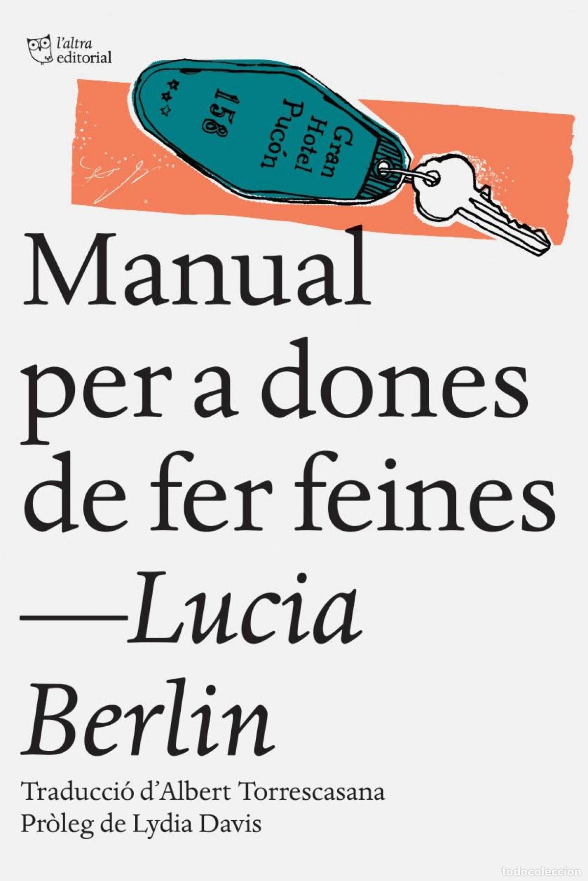 Livres: MANUAL PER A DONES DE FER FEINES - Berlin, Lucia