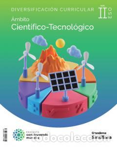 B&uuml;cher: Diversificacion 4 eso Ambito cientifico-tecnologico construyendo mundos ii grazae.s.o..4ocurso - .