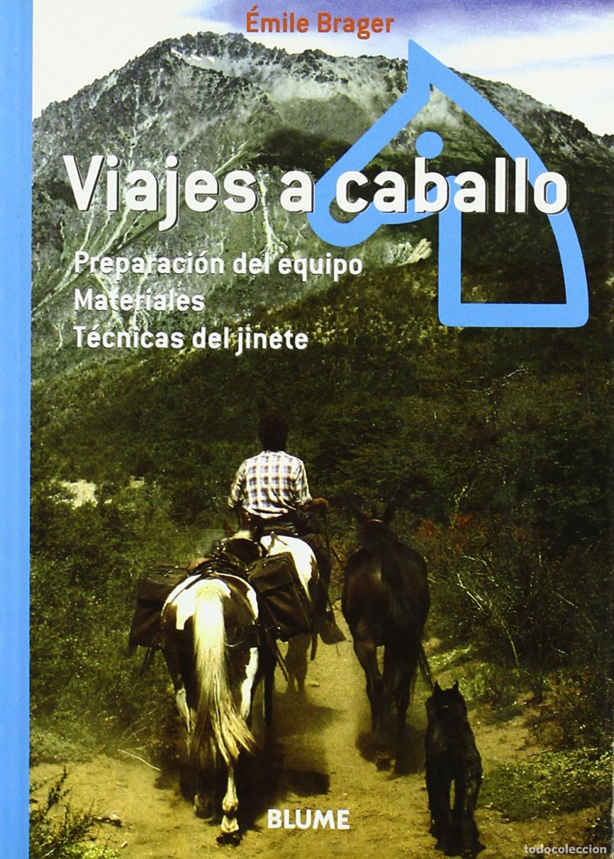 Libros: VIAJES A CABALLO - Brager, Emilie