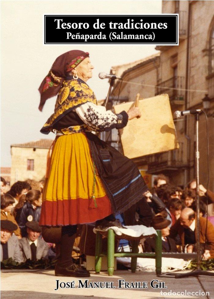 B&uuml;cher: TESORO DE TRADICIONES PE&Ntilde;APARDA SALAMANCA - FRAILE GIL, JOSE MANUEL