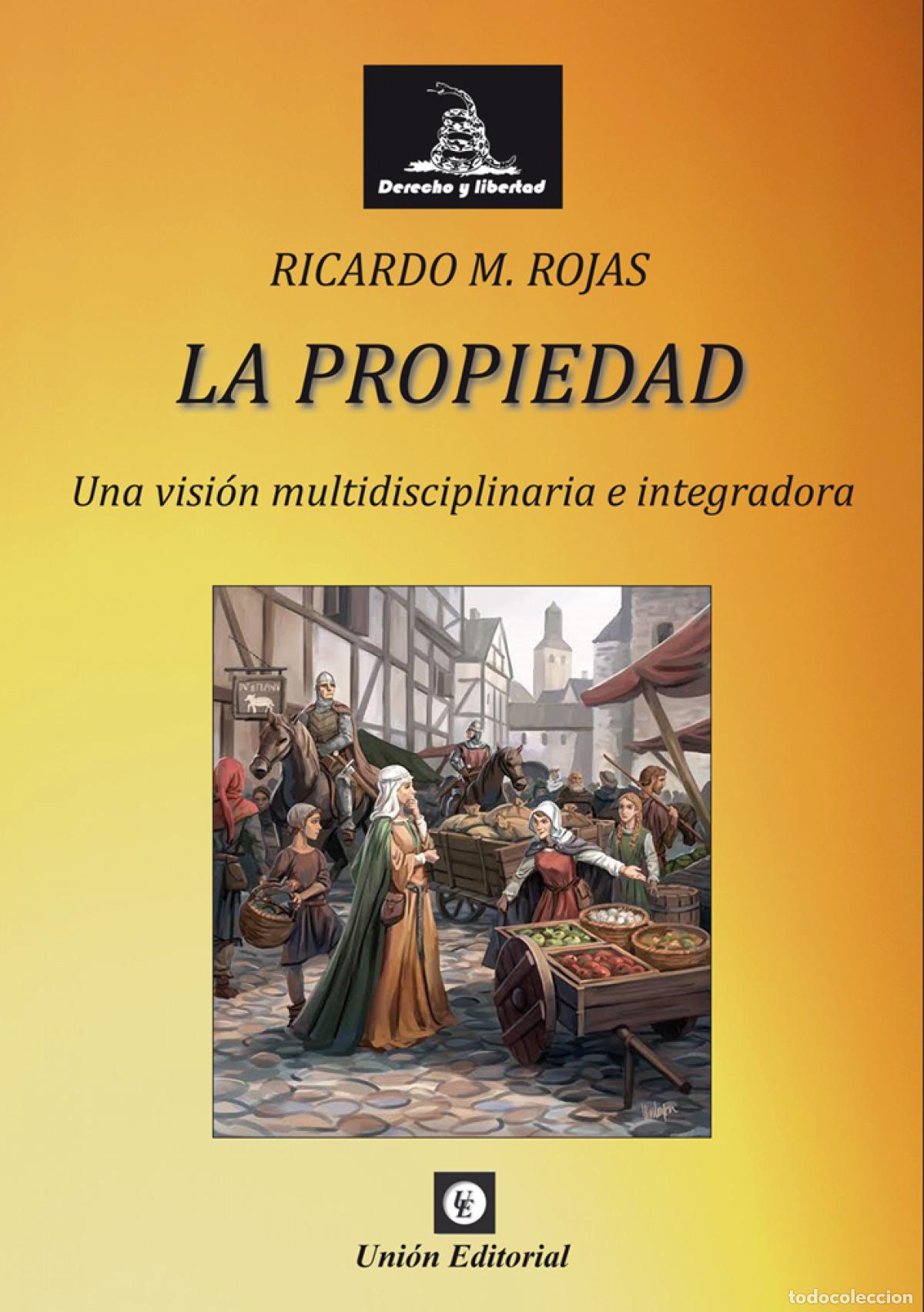 Libros: LA PROPIEDAD - ROJAS, RICARDO MANUEL