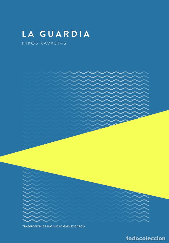 B&uuml;cher: LA GUARDIA EDICION ESPECIAL - NIKOS KAVADIAS