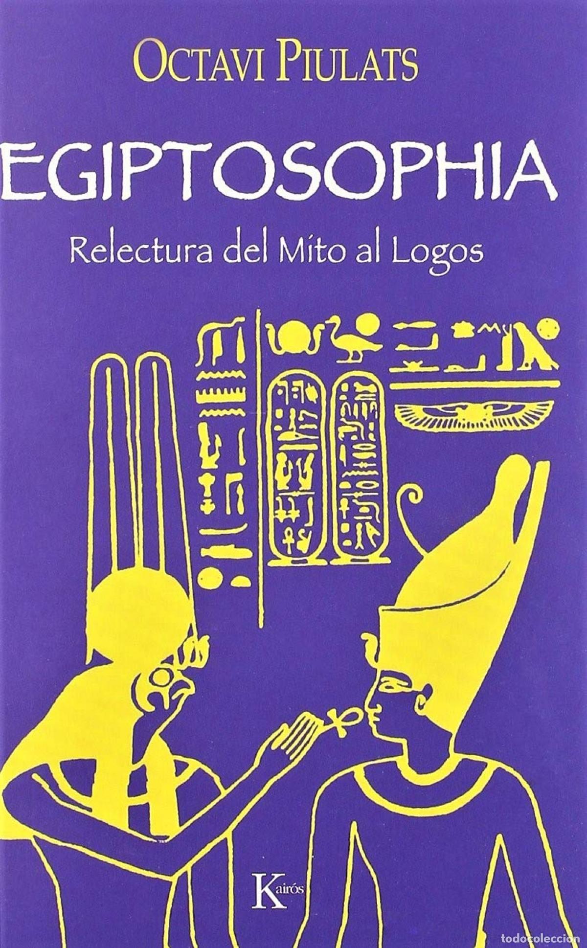 Libri: EGIPTOSOPHIA - Piulats Riu, Octavi