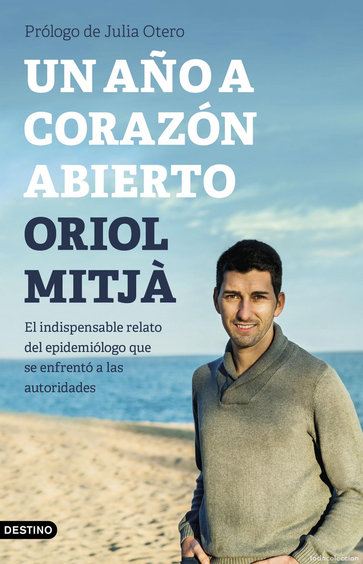 Libri: UN A&Ntilde;O A CORAZ&Oacute;N ABIERTO - Mitj&agrave;, Oriol