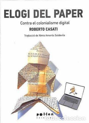 Livres: ELOGI DEL PAPER - CASATI, ROBERTO