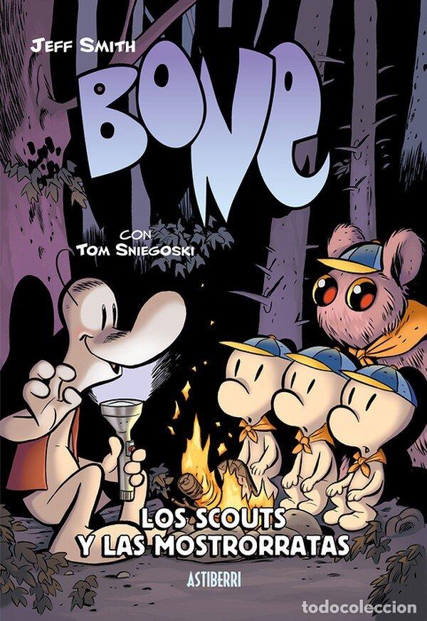 Livres: BONE LOS SCOUTS Y LAS MOSTRORRATAS - SMITH, JEFF