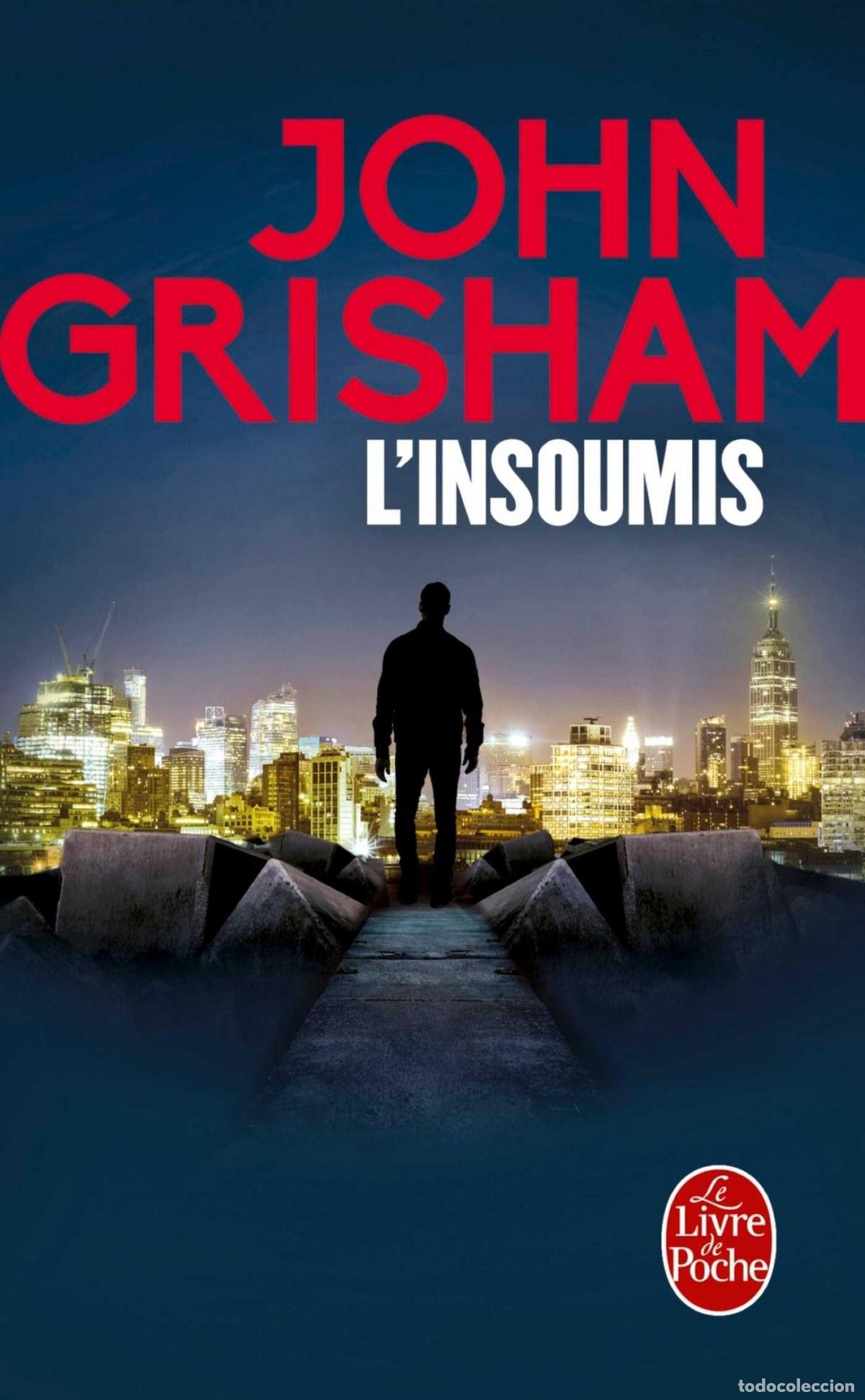 Libros: L'INSOUMIS - GRISHAM, JOHN