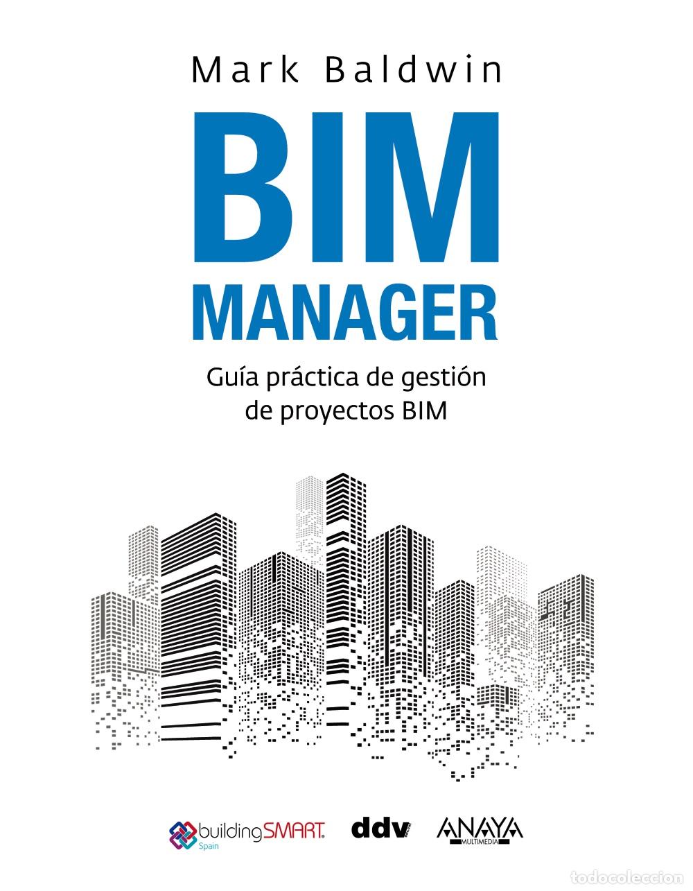 B&uuml;cher: BIM MANAGER - Baldwin, Mark
