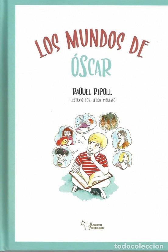B&uuml;cher: LOS MUNDOS DE OSCAR - RIPOLL SOLER, RAQUEL
