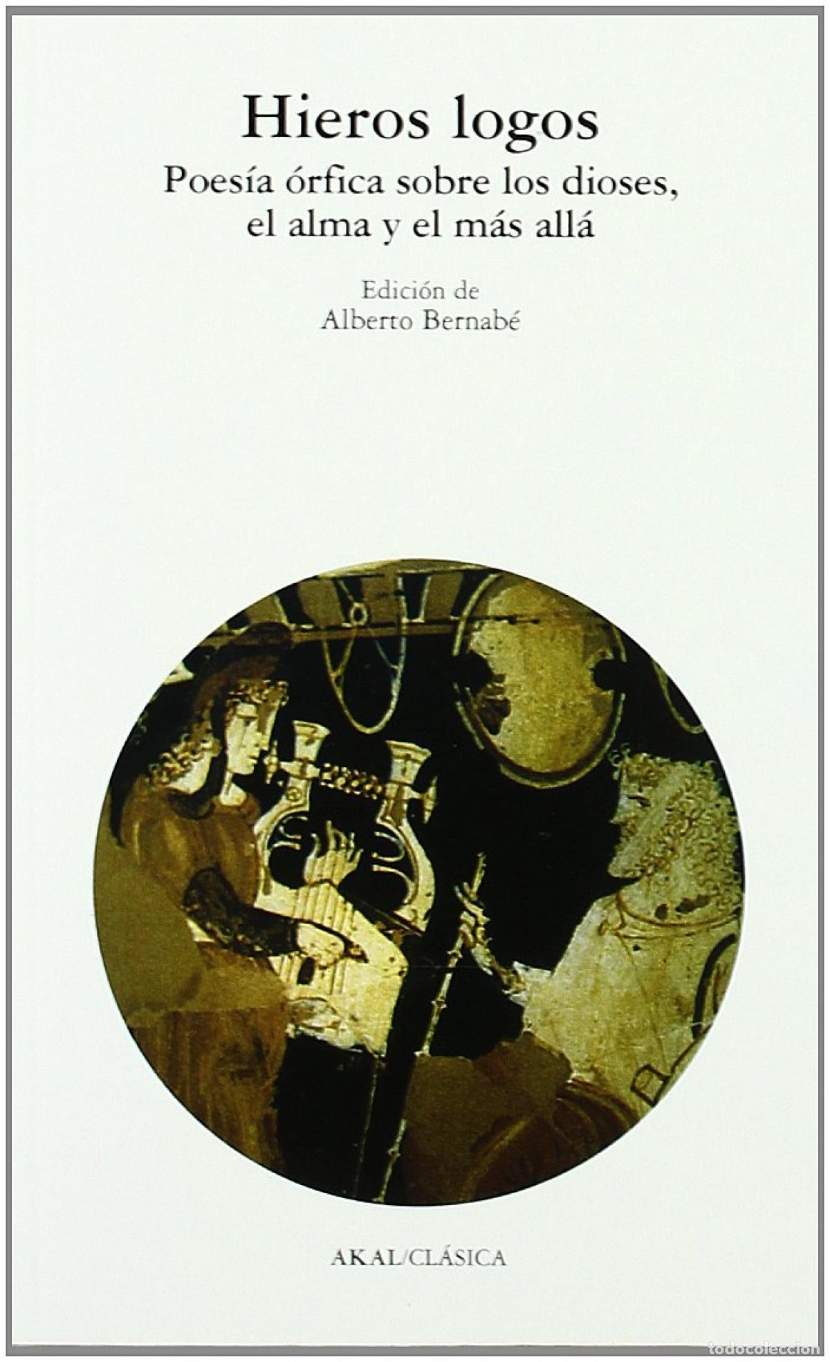 Libri: HIEROS LOGOS - Bernab&eacute;, Alberto