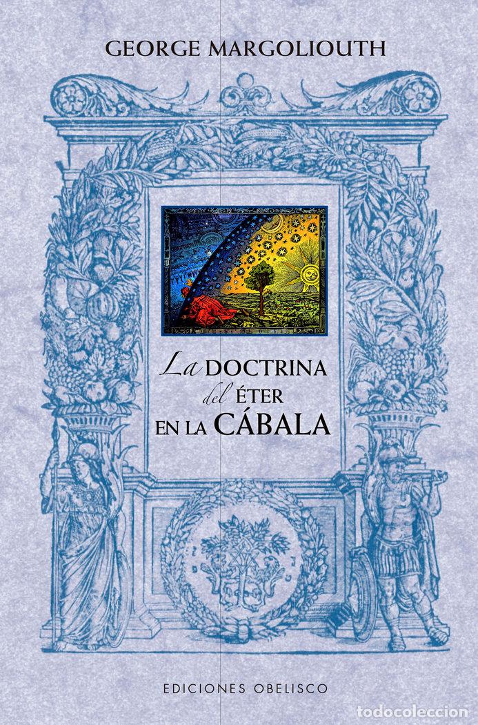Libros: LA DOCTRINA DEL ETER EN LA CABALA - MARGOLIOUTH, GEORGE