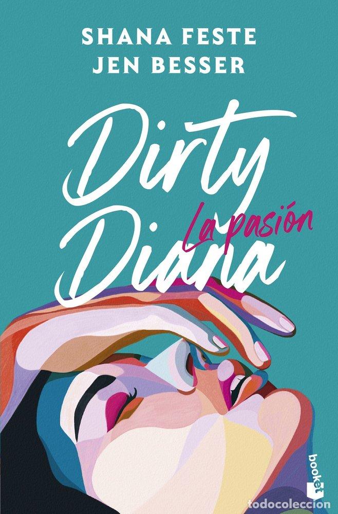 Libros: DIRTY DIANA LA PASION - JEN BESSER