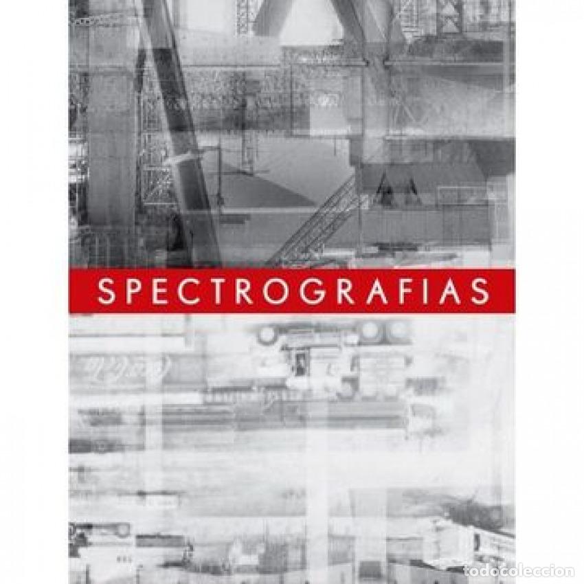 Livres: SPECTROGRAFIAS - CASADEMUNT, TOMAS