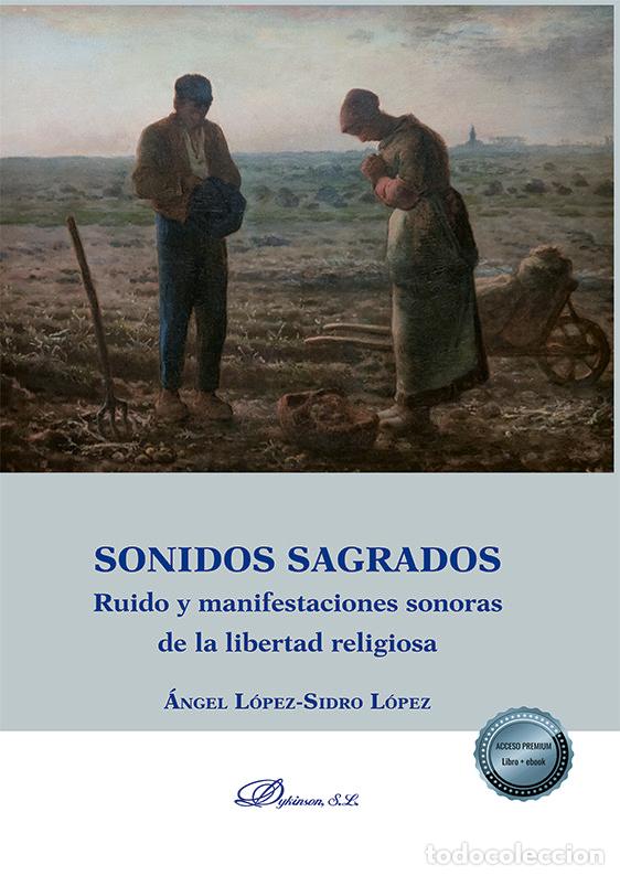 B&uuml;cher: SONIDOS SAGRADOS - LOPEZ-SIDRO LOPEZ, ANGEL