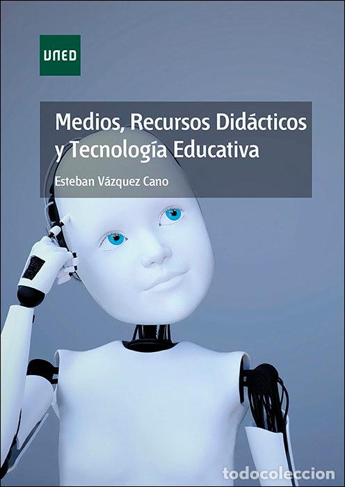 Livres: MEDIOS RECURSOS DIDACTICOS Y TECNOLOGIA E - VAZQUEZ CANO, ESTEBAN