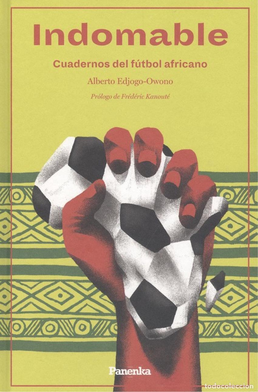Libros: INDOMABLE - Edjogo Owono, Alberto