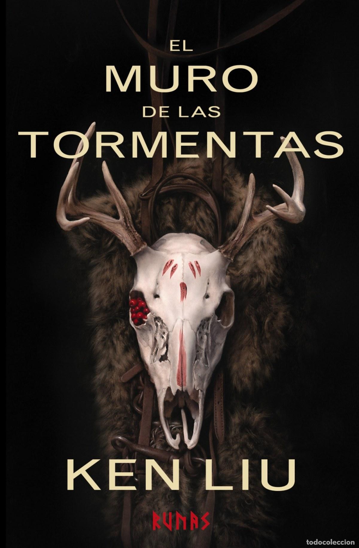 Livres: EL MURO DE LAS TORMENTAS - Liu, Ken